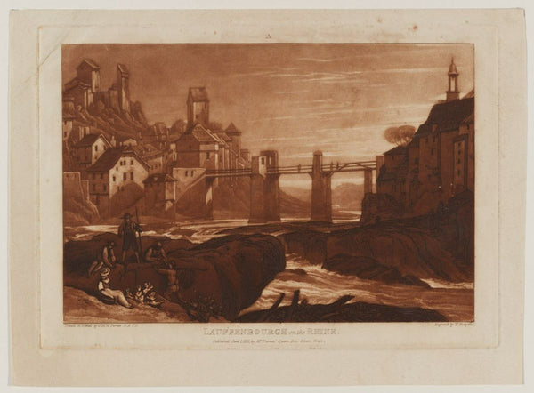 Lauffenbourgh on the Rhine, from the Liber Studiorum, engraved by T. Hodgetts, 1811 